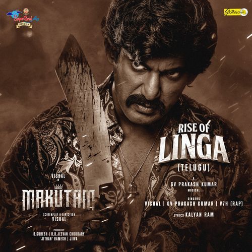 Rise of Linga (MAKUTAM)