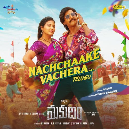 Nachchaake Vachera (From MAKUTAM)