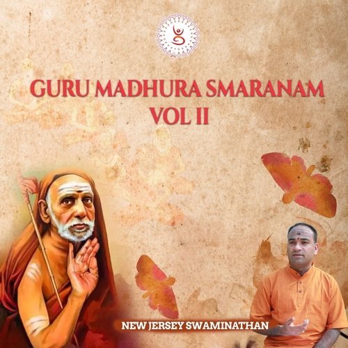 Guru Madhura Smaranam, Vol. II